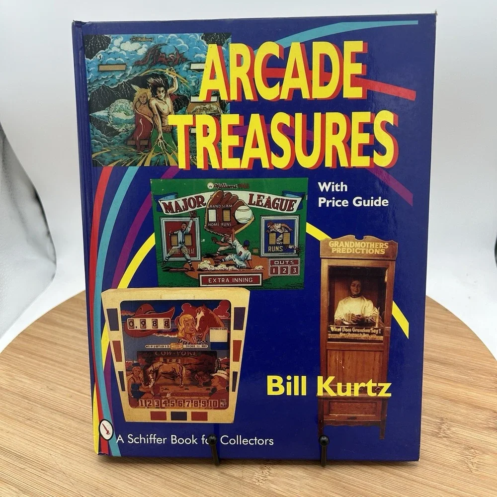 Arcade Treasures: With Price Guide (Schiffer Book for Collectors) - VERY GOOD